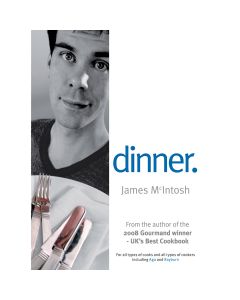 Dinner Cookbook by James McIntosh